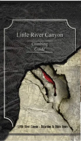 Little River Canyon - Climbing Guide - Guidebook - Rope Climbing